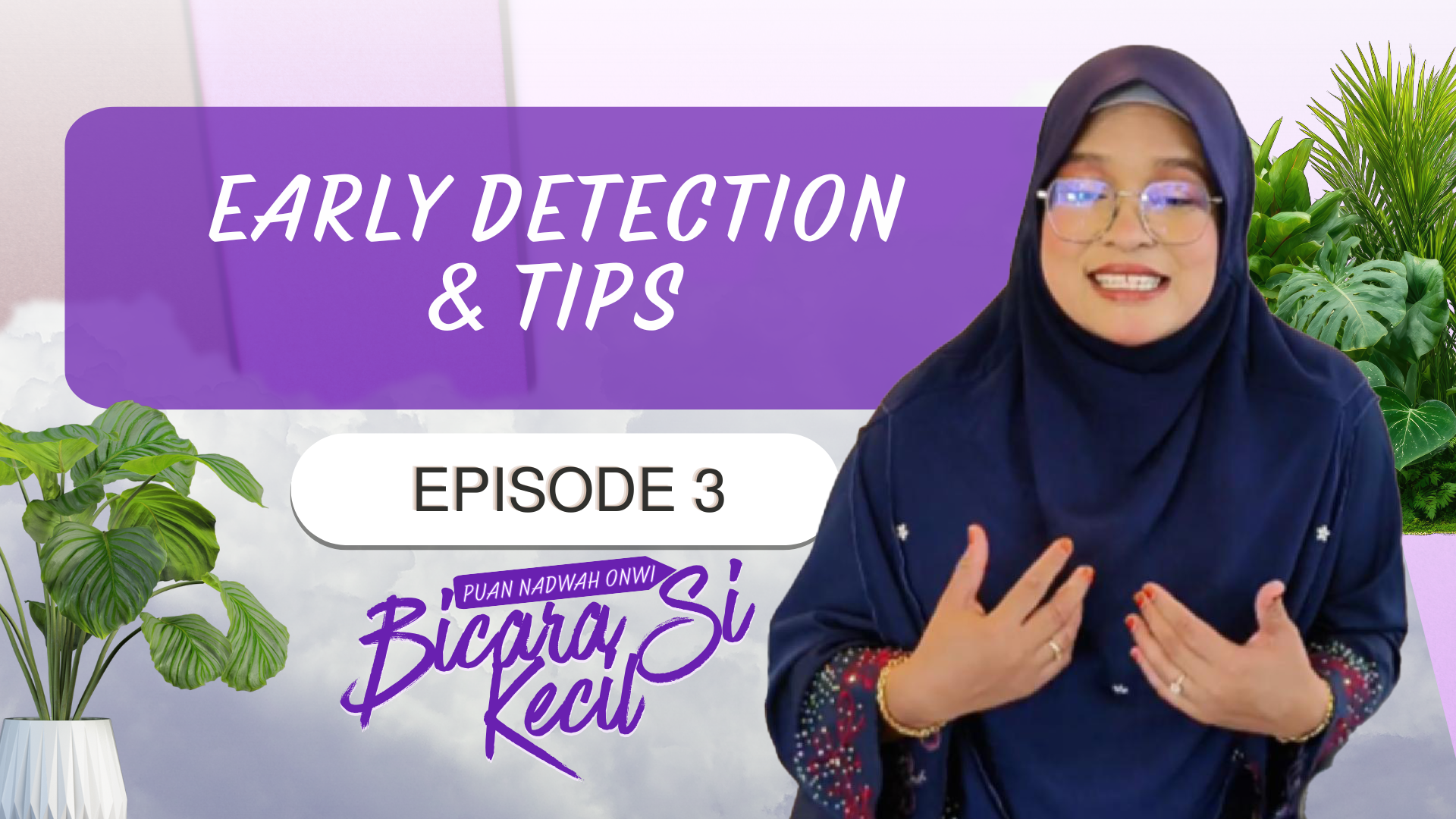 Ep 3: Early Detection & Tips