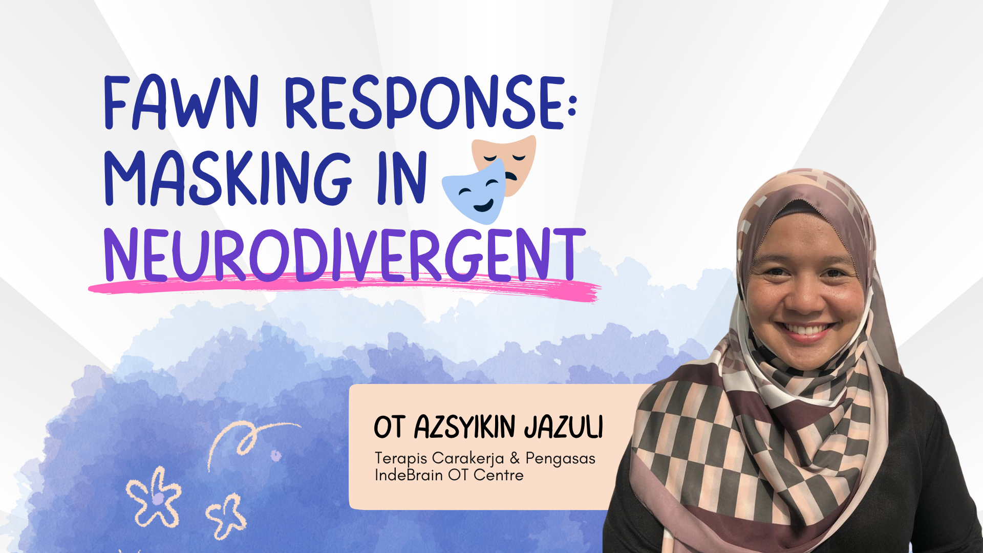 2 - Fawn Response: Masking In Neurodivergent