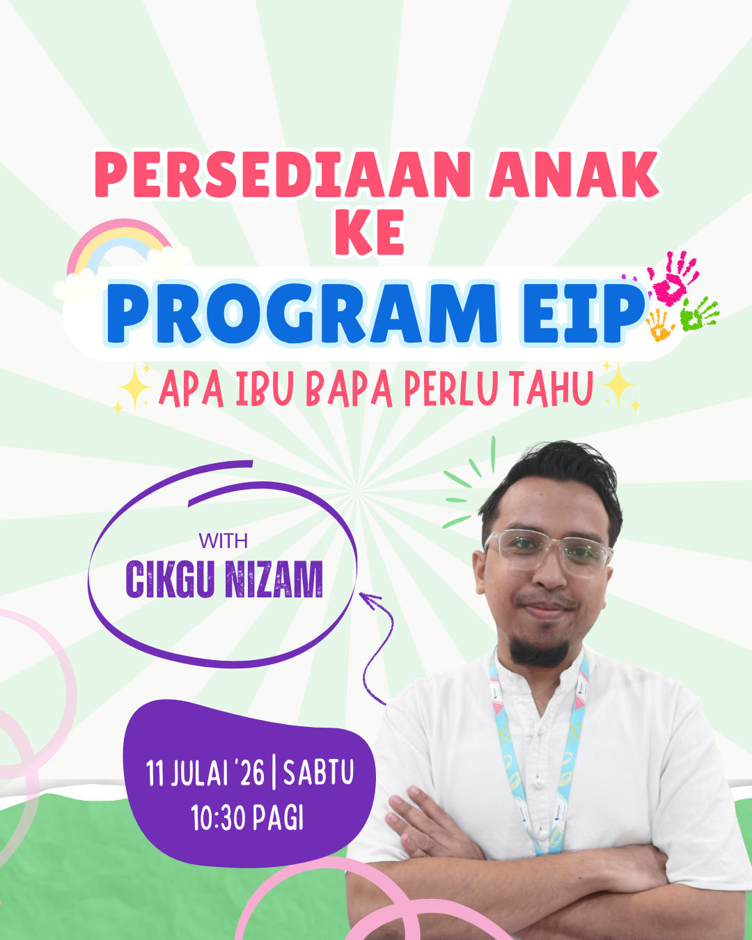 Persediaan Anak ke Program EIP: Apa Ibu Bapa Perlu Tahu