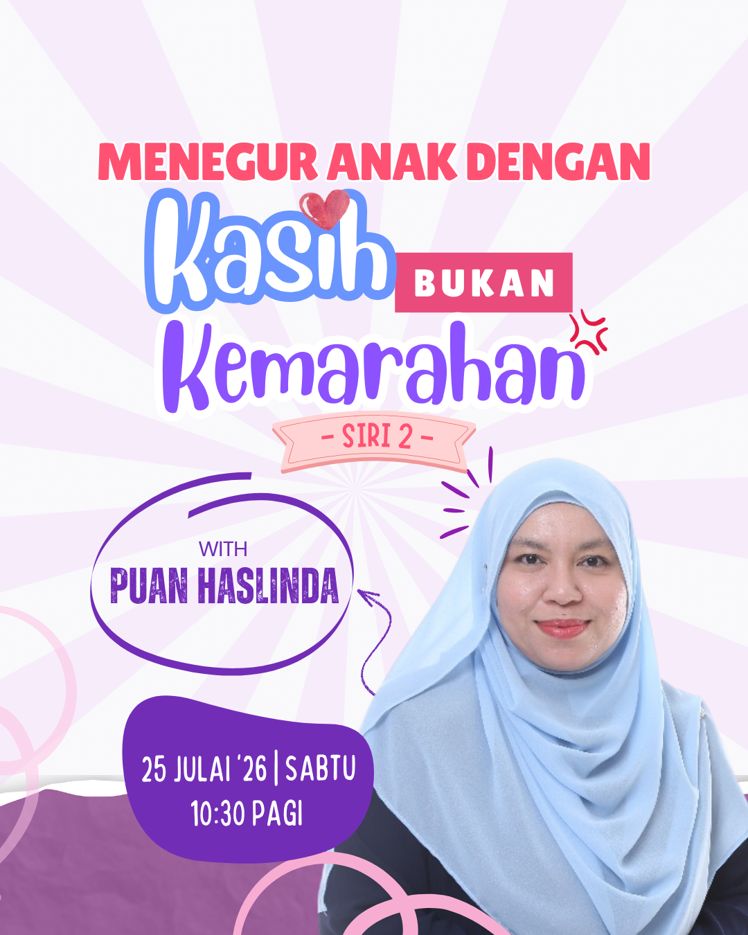 Menegur Anak dengan Kasih Bukan Kemarahan: Siri 2