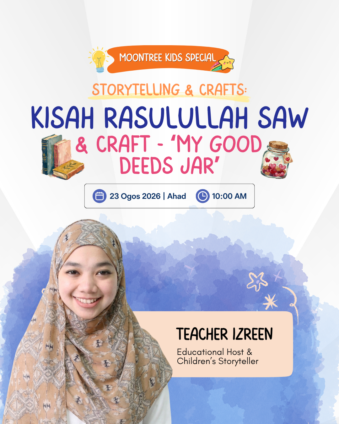 Kisah Rasulullah SAW & My Good Deeds Jar