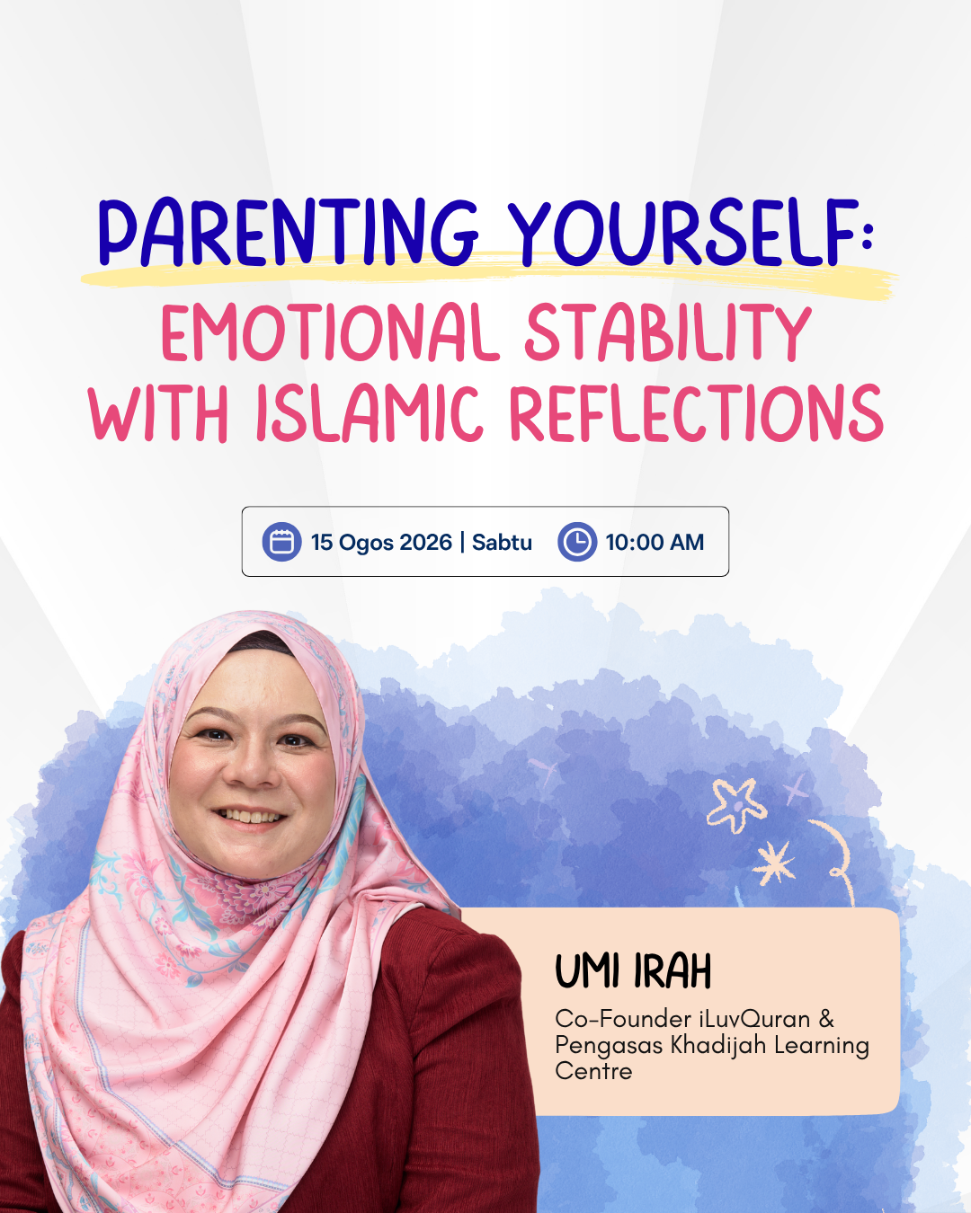 Parenting Yourself: Emotional Stability with Islamic Reflections
